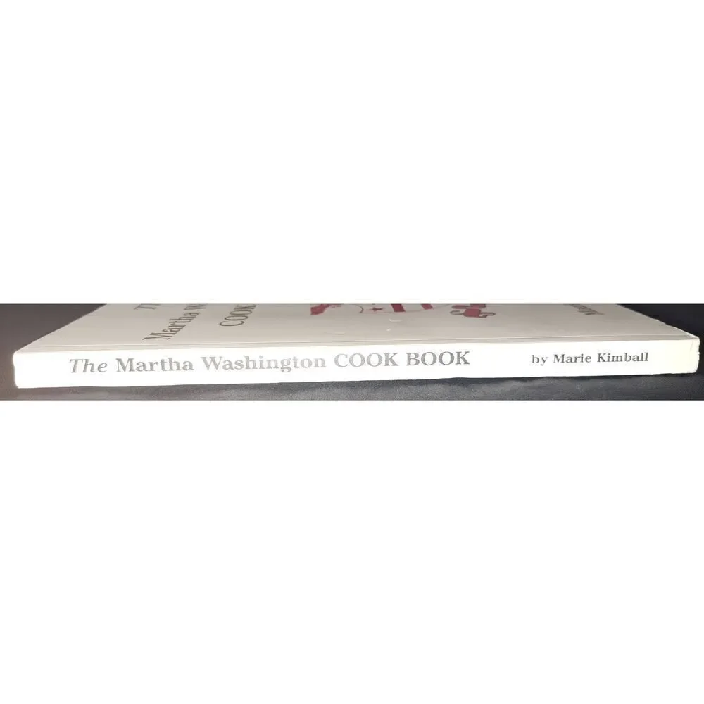 The Martha Washington Cook Book Marie Kimball  2005 Softcover Third Edition